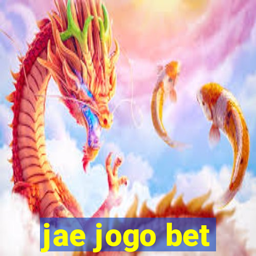 jae jogo bet